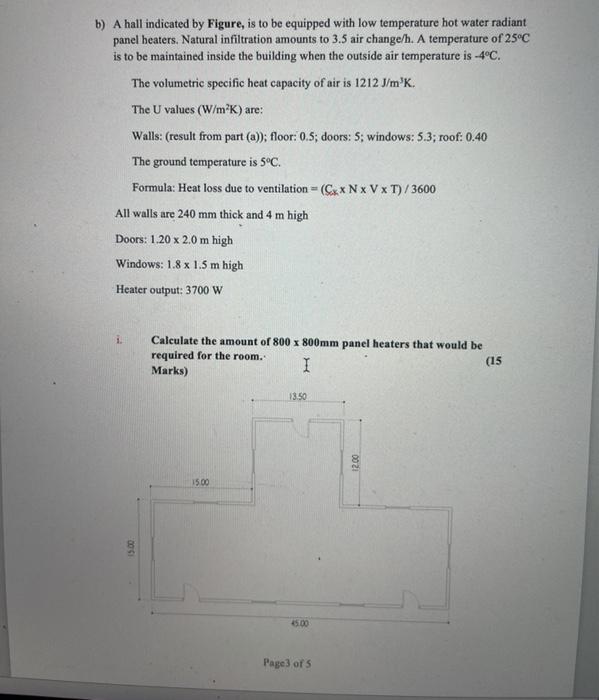 B A Hall Indicated By Figure Is To Be Equipped W Chegg Com