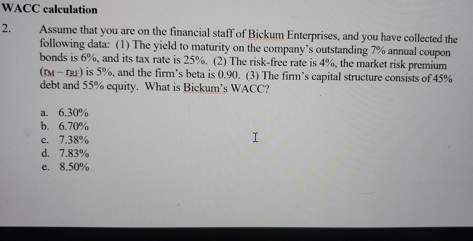 Solved WACC calculation 2. Assume that you are on the | Chegg.com