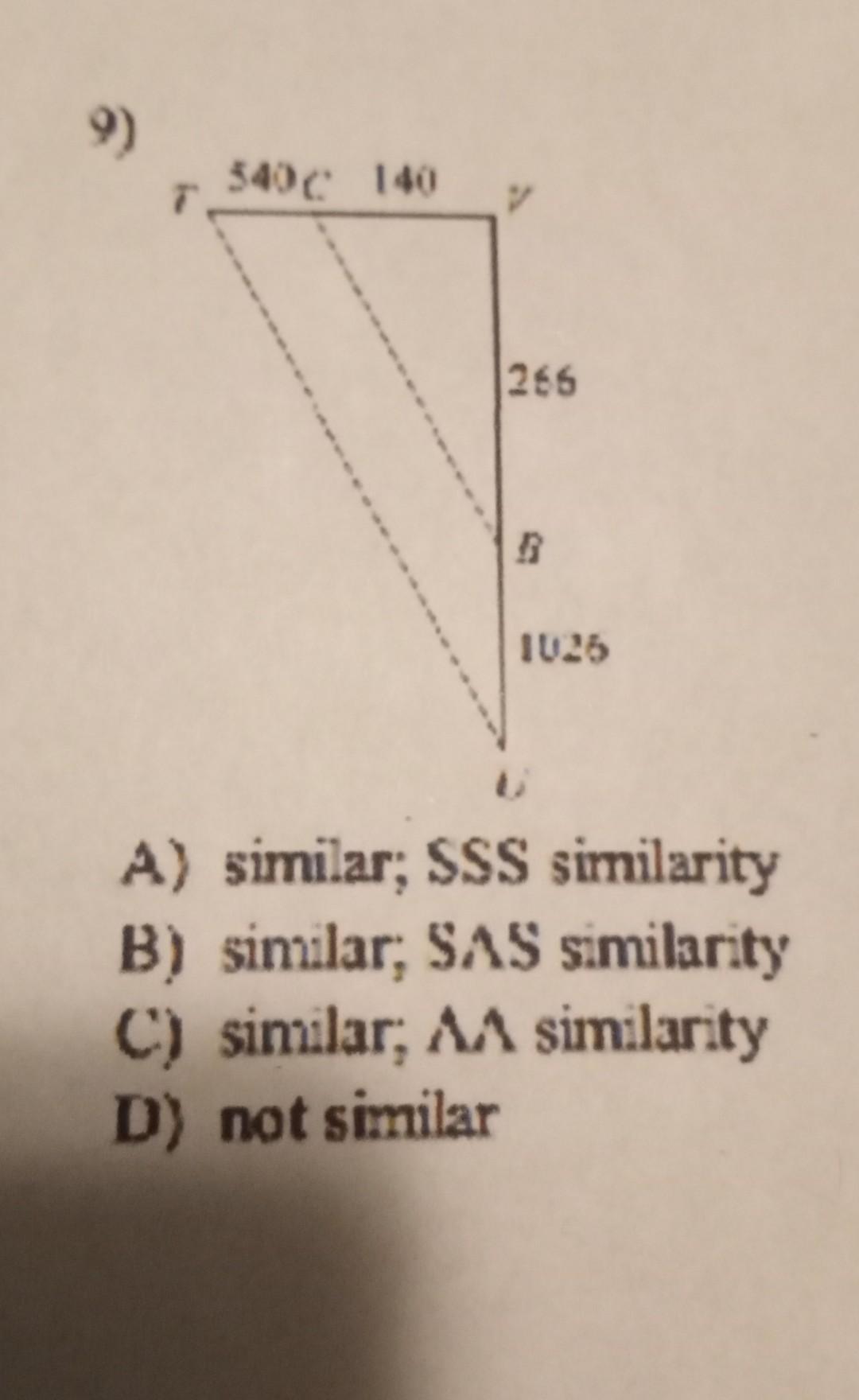 Solved A) Similar; SSS Similarity B) Similar; SAS Similarity | Chegg.com