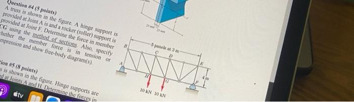 Solved Question #4 (5 points) A truss is shown in the figure | Chegg.com
