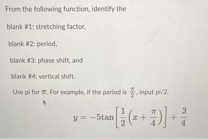 Solved From the following function, identify the blank #1: | Chegg.com
