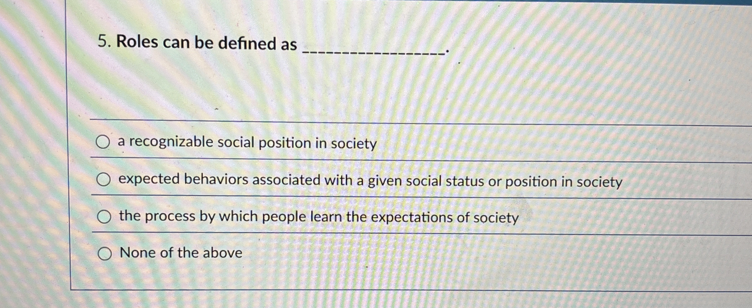 Solved Roles can be defined as q,a recognizable social