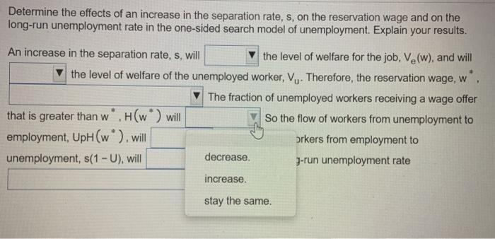 Solved Determine the effects of an increase in the | Chegg.com