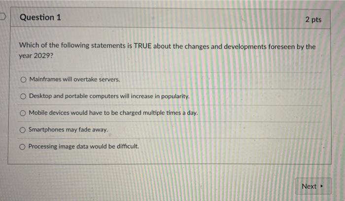 Solved Question 1 2 pts Which of the following statements is | Chegg.com