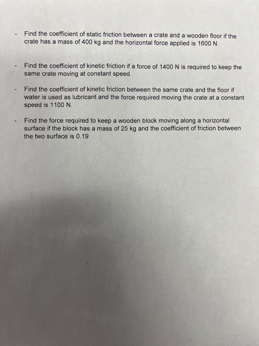 Solved - Find the coefficient of static friction between a | Chegg.com
