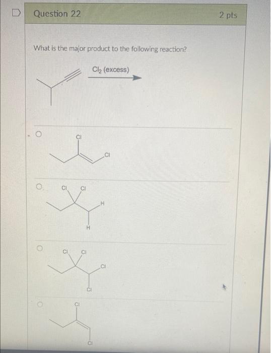 Solved D Question 12 2 pts What is the major product to the | Chegg.com
