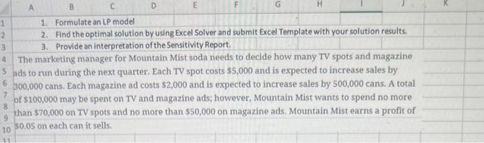 Solved 1 Formulatean Lp Model 2 Find The Optimal Solution