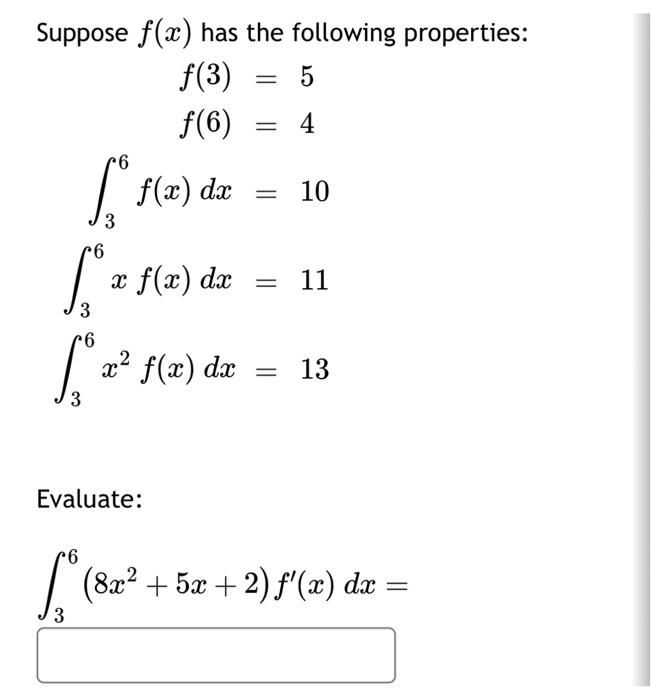 Solved Suppose F X Has The Following Properties