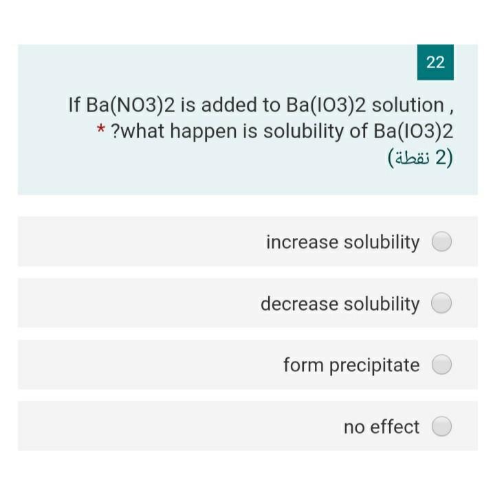 Solved 22 If Ba(NO3)2 is added to Ba(103)2 solution, * ?what | Chegg.com