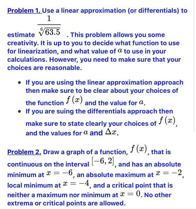 Solved Problem 1. Use a linear approximation (or | Chegg.com