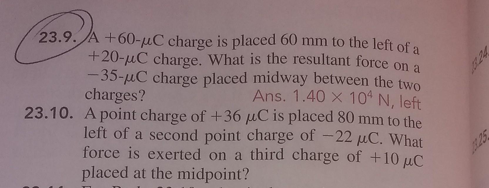 Solved 23.9. A+60−μC charge is placed 60 mm to the left of a