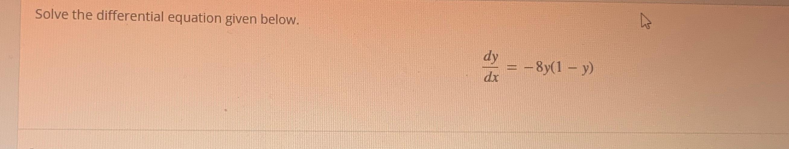 Solved Solve the differential equation given | Chegg.com