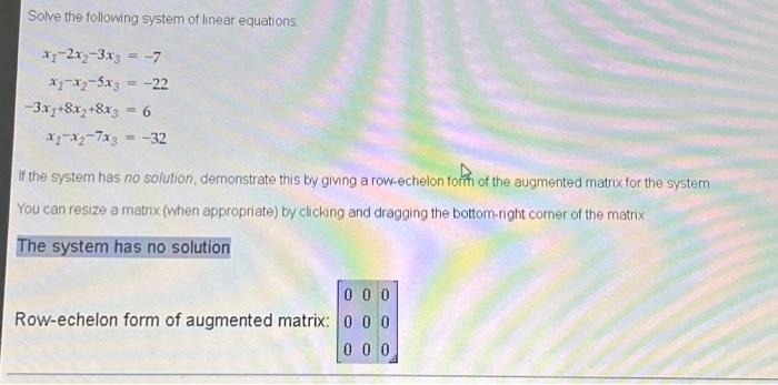 Solved Solve The Following System Of Linear Equations | Chegg.com