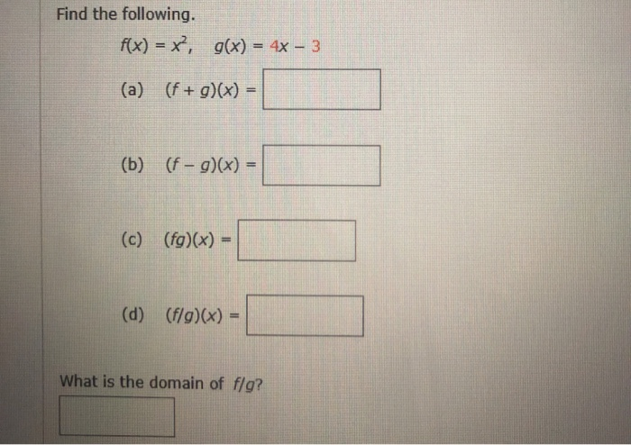 Solved Find The Following F X X2 G X 4x 3 A