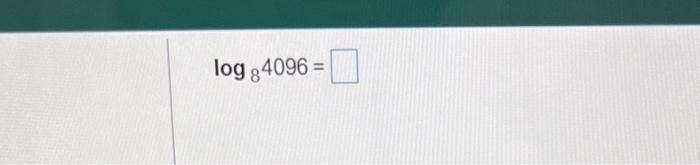 log base 16 of 4096