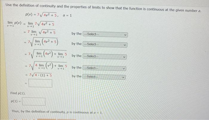 Solved Use the definition of continuity and the properties | Chegg.com