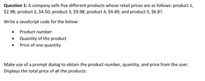 Solved Question 1: A Company Sells Five Different Products | Chegg.com