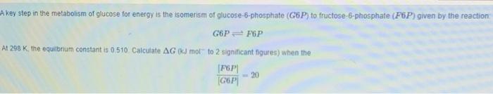 Solved A key step in the metabolism of glucose for energy is | Chegg.com