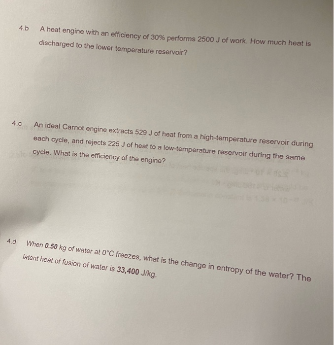 Solved 4 B A Heat Engine With An Efficiency Of 30 Performs Chegg Com
