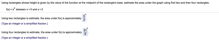 Solved Using rectangles whose height is given by the value | Chegg.com