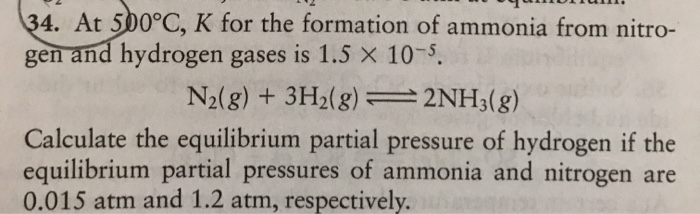 Solved (34. At 500°C, K for the formation of ammonia from | Chegg.com