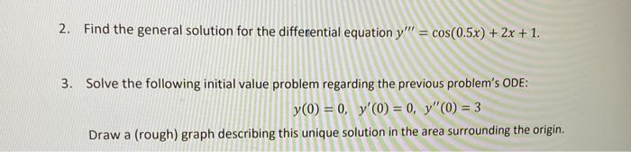 Solved Solve the following initial value problem regarding | Chegg.com