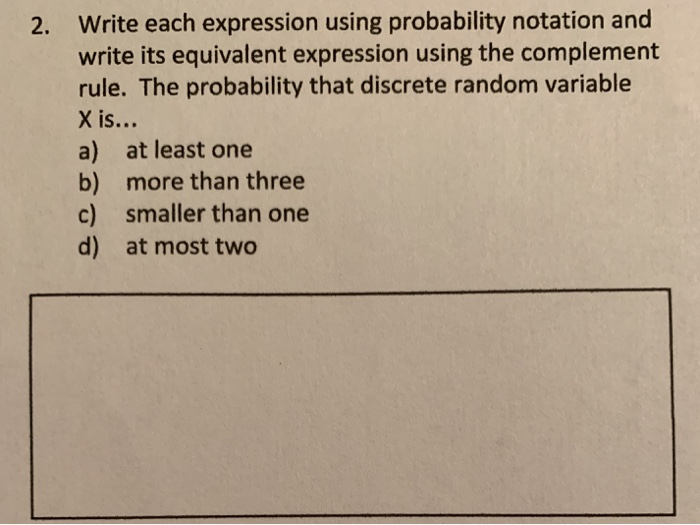 Solved 2. Write each expression using probability notation | Chegg.com