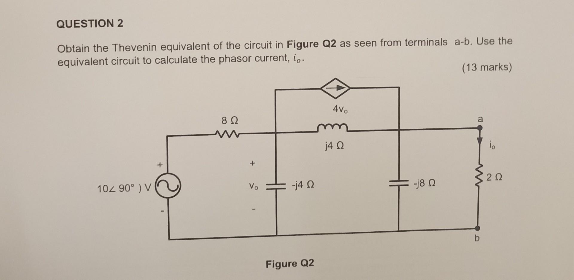 Solved QUESTION 2 Obtain the Thevenin equivalent of the | Chegg.com