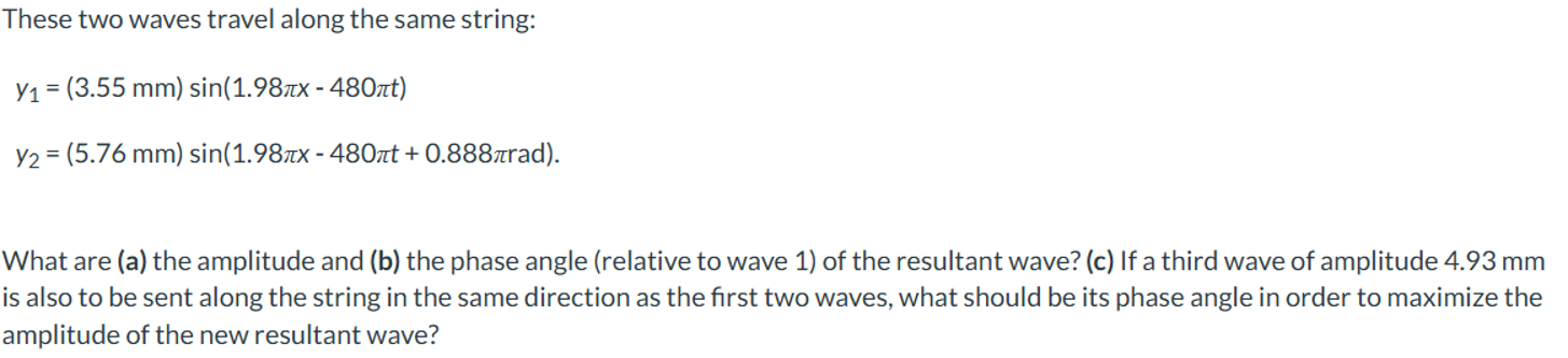 Solved These two waves travel along the same | Chegg.com