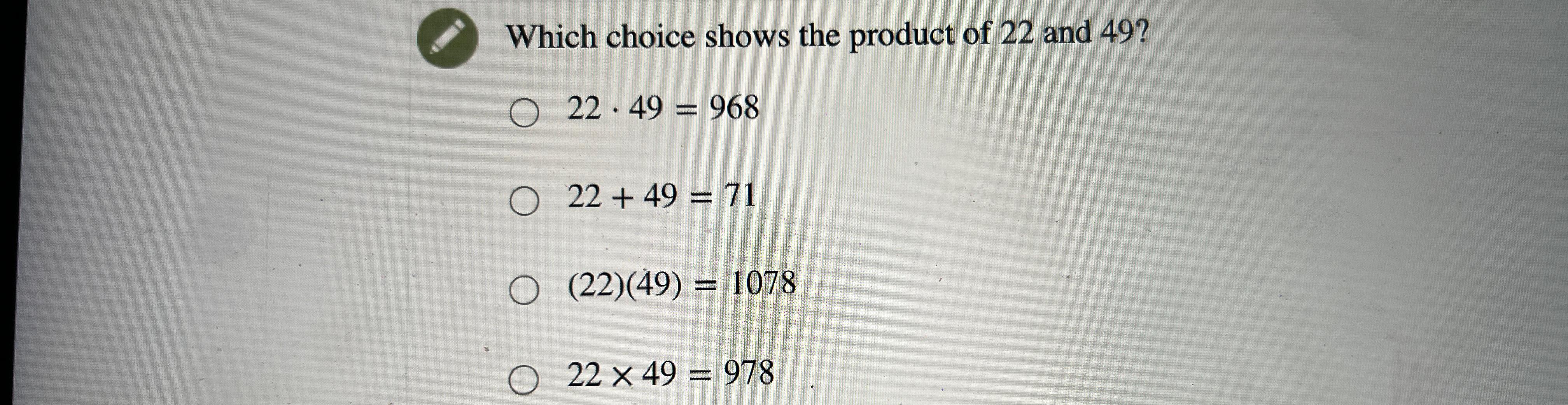 Solved Which choice shows the product of 22 ﻿and