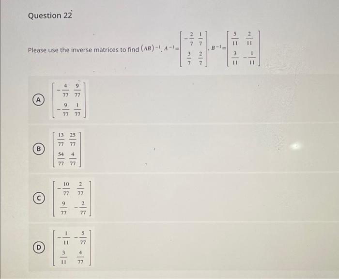 Solved Question 22 CE Please use the inverse matrices to | Chegg.com