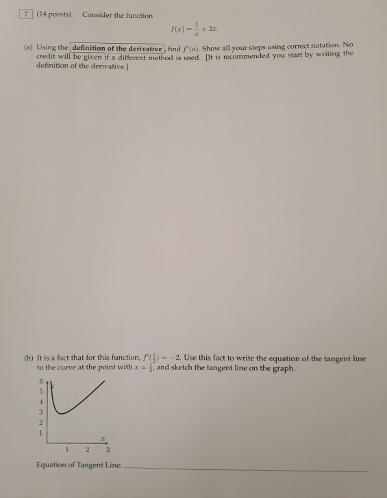 Solved 7 (14 points) Consider the function (a) Using the | Chegg.com