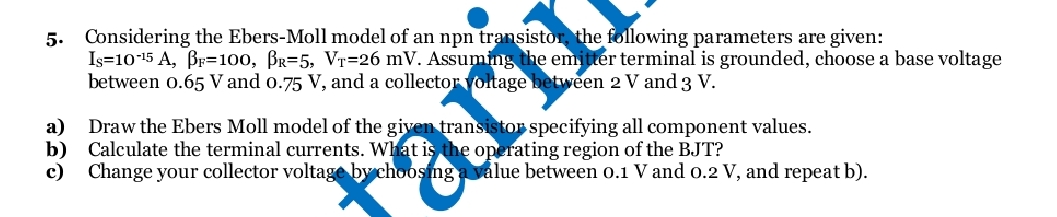 Solved Considering the Ebers-Moll model of an npn | Chegg.com