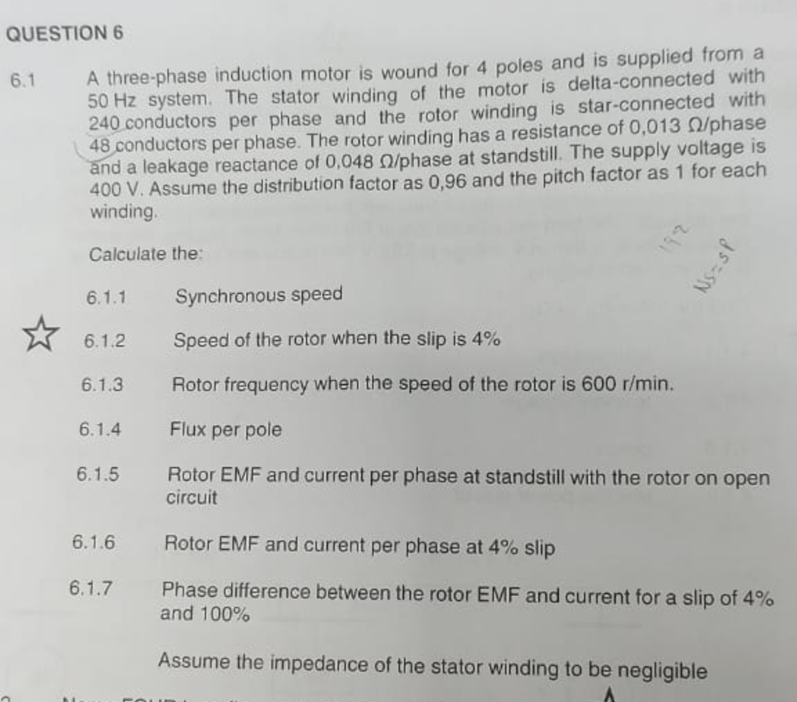 Solved QUESTION 66.1 ﻿A three-phase induction motor is wound | Chegg.com