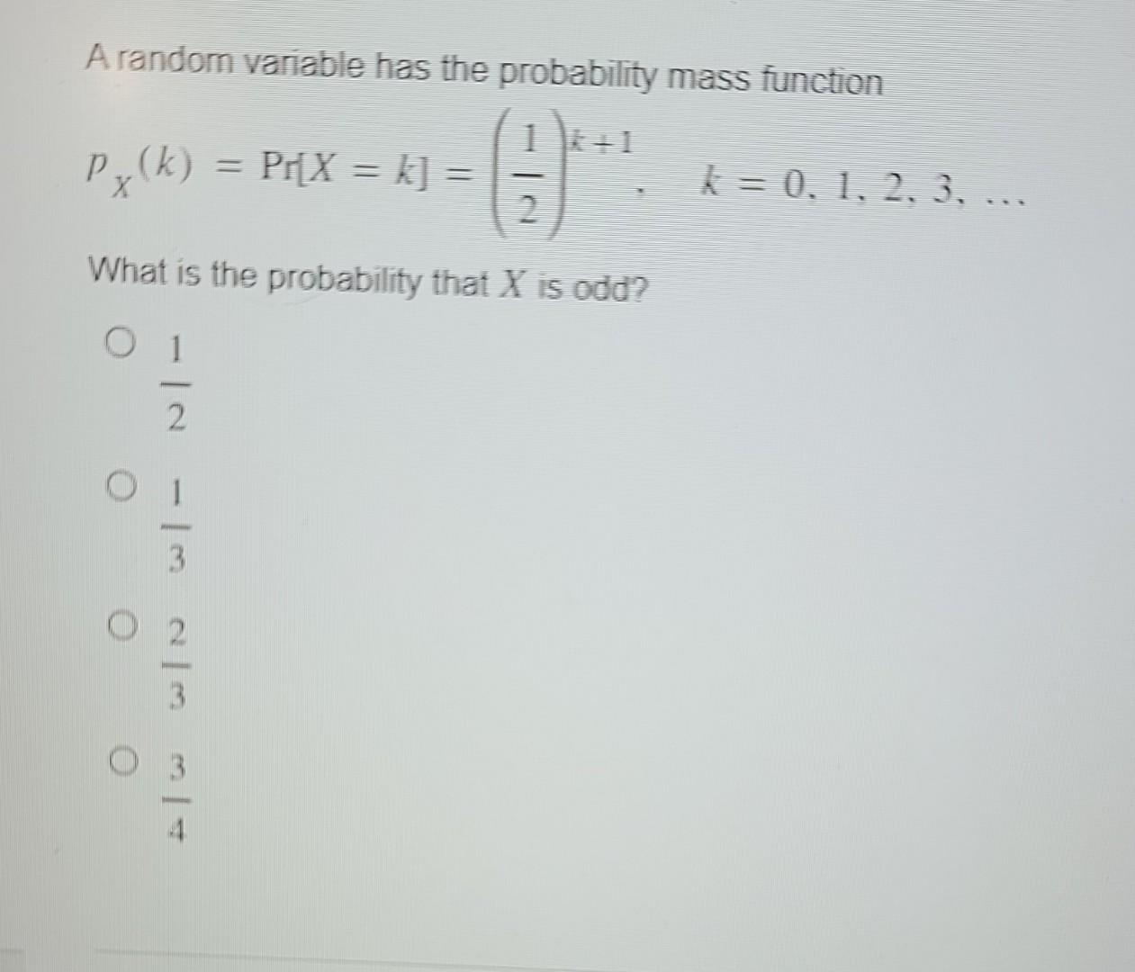 Solved A random variable has the probability mass function | Chegg.com