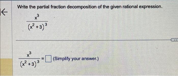 Solved Write The Partial Fraction Decomposition Of The Given 7805