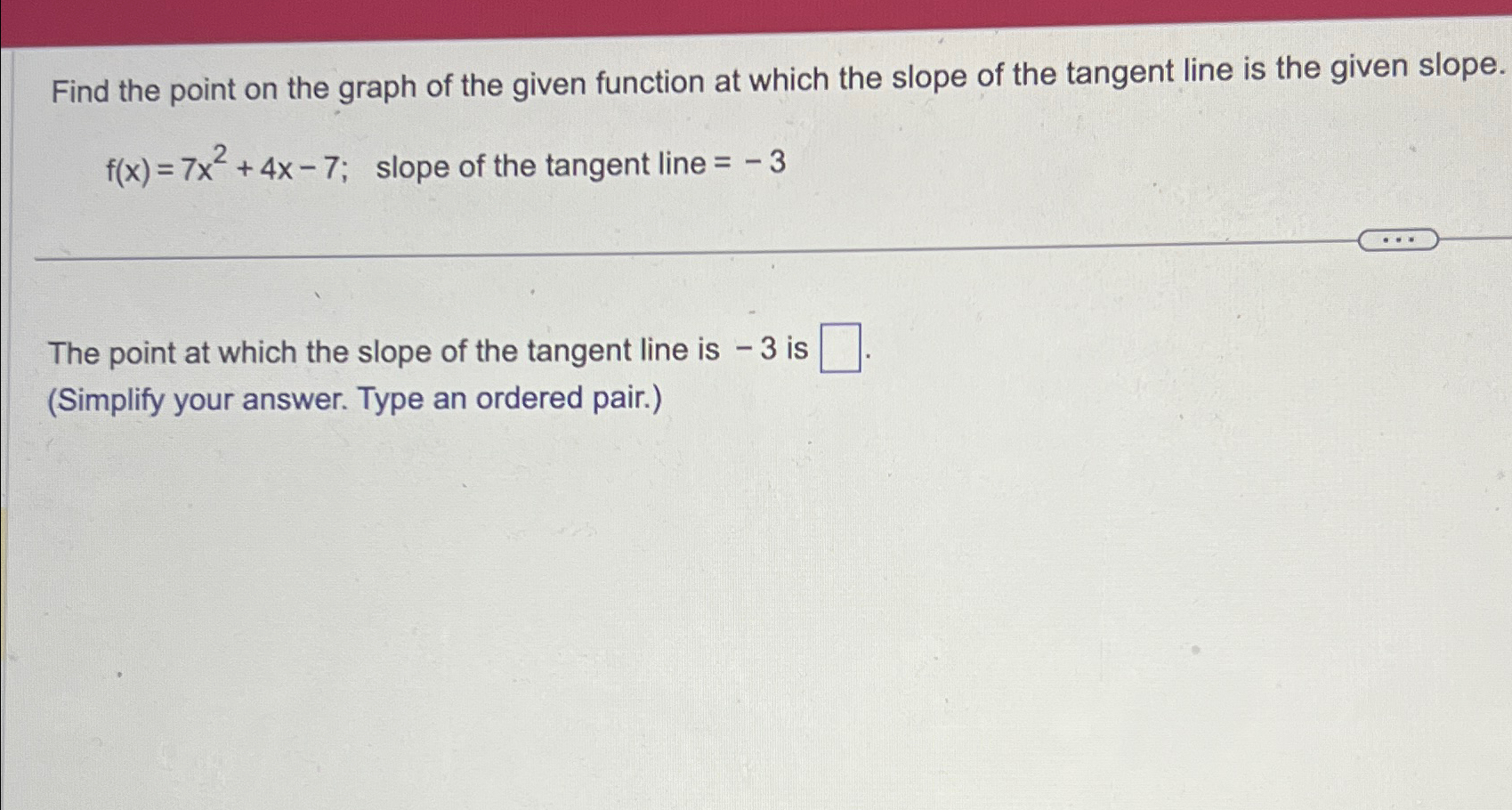 Solved Find the point on the graph of the given function at | Chegg.com