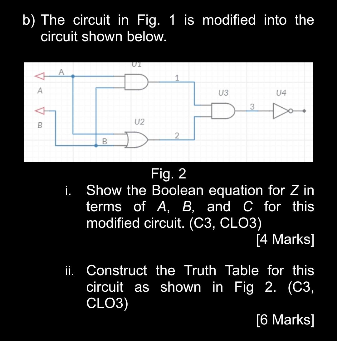 Solved b) The circuit in Fig. 1 is modified into the circuit | Chegg.com