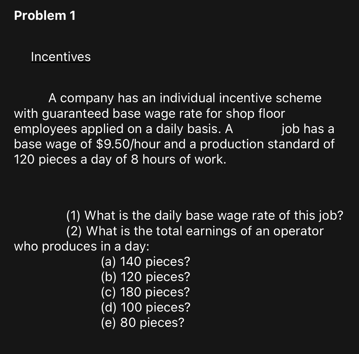 Solved Problem 1IncentivesA company has an individual | Chegg.com