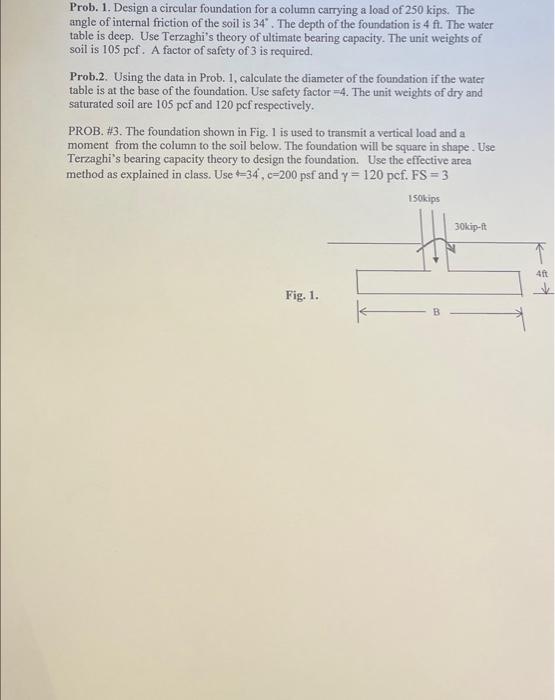 Solved Prob. 1. Design A Circular Foundation For A Column | Chegg.com