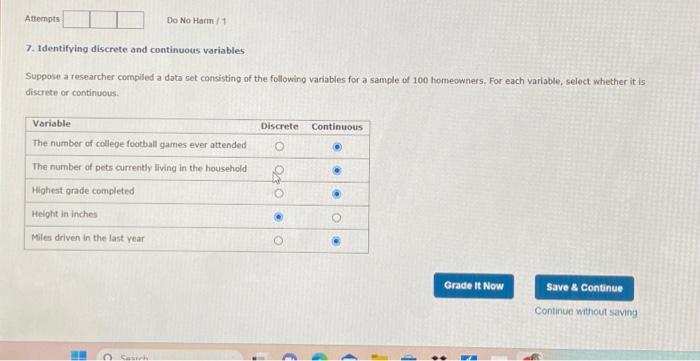 Solved 7. Identifying discrete and continuous variables | Chegg.com