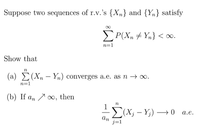 Solved Suppose Two Sequences Of R V S And Yn Sati Chegg Com