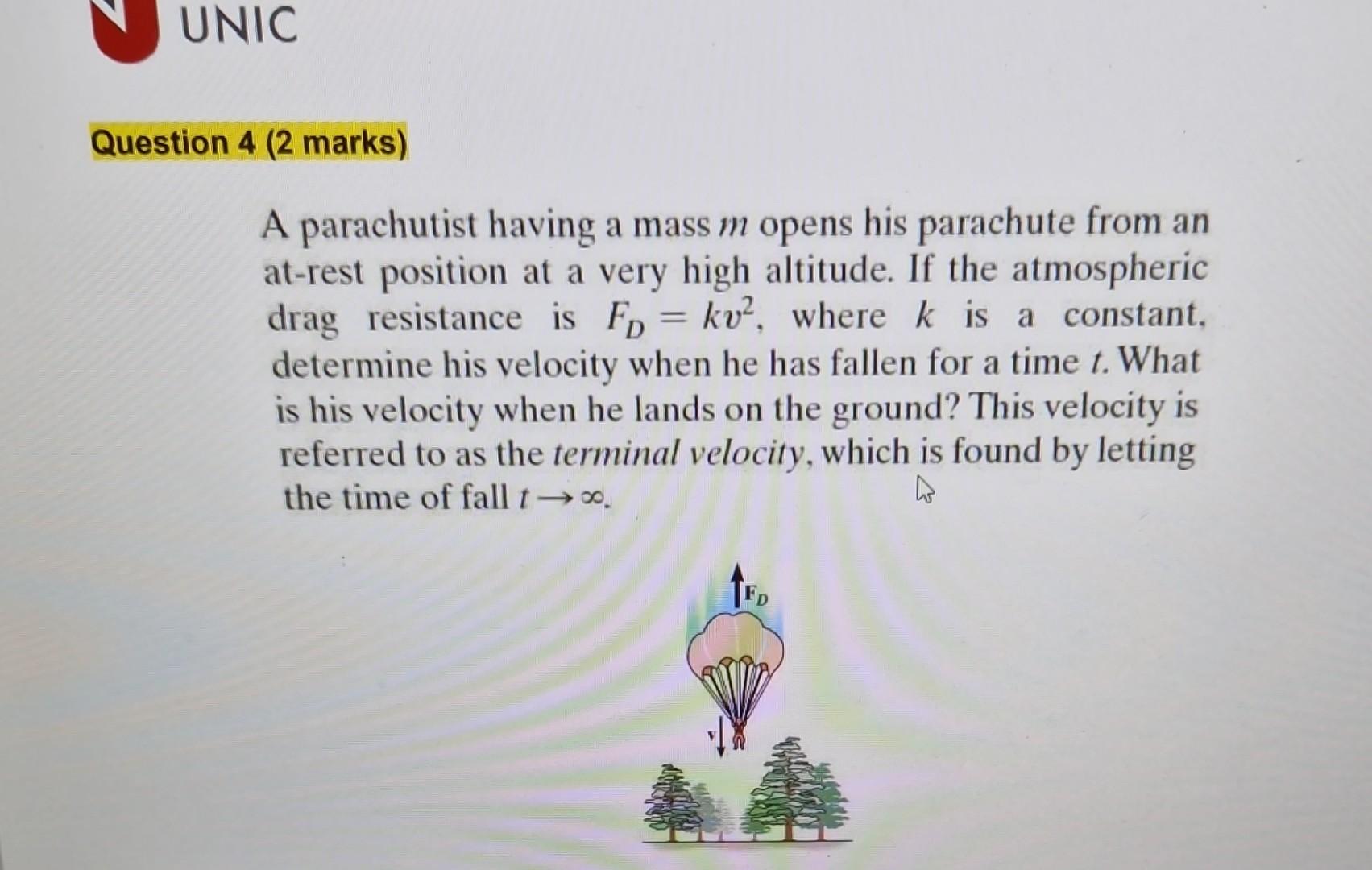 Solved A Parachutist Having A Mass M Opens His Parachute | Chegg.com