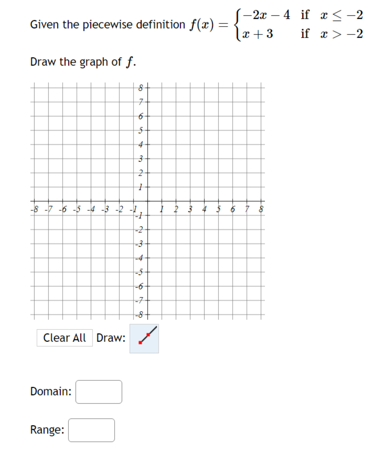 Draw Domain Solved Given the piecewise definition | Chegg.com