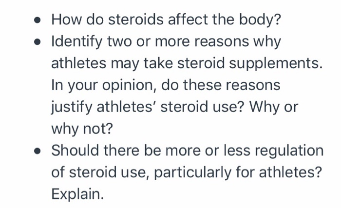 Solved: • How Do Steroids Affect The Body? • Identify Two | Chegg.com