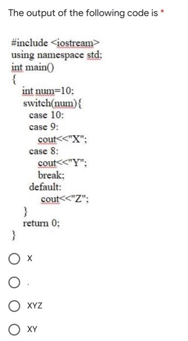 Solved * The output of the following code is #include using | Chegg.com