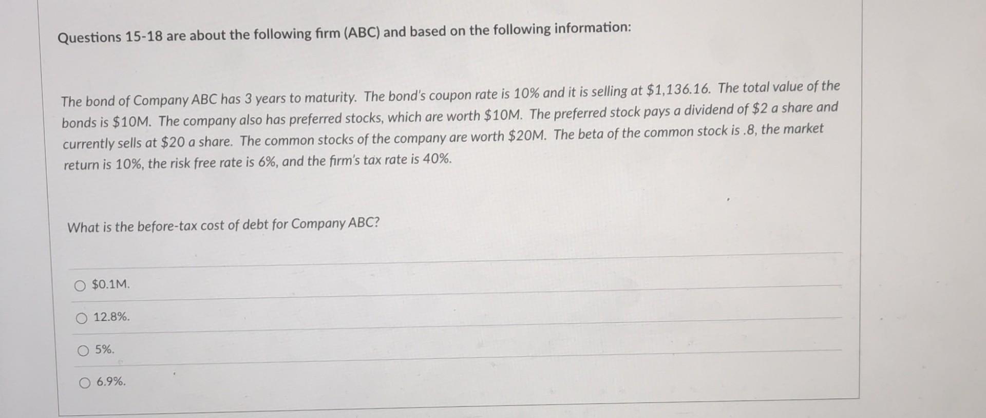 Solved Questions 15-18 Are About The Following Firm (ABC) | Chegg.com