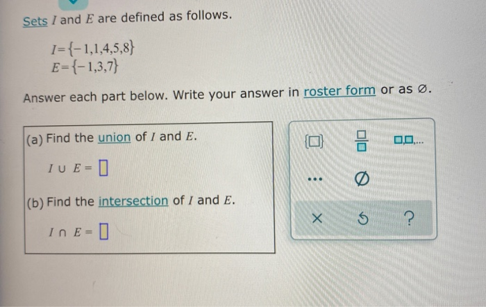 Solved Sets I And E Are Defined As Follows 1 1 1 4 5 8 Chegg Com