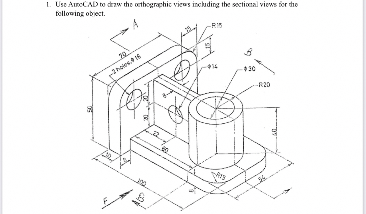 Solved Use AutoCAD to draw the orthographic views including | Chegg.com