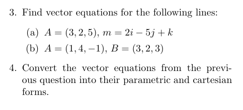 Solved Find vector equations for the following | Chegg.com